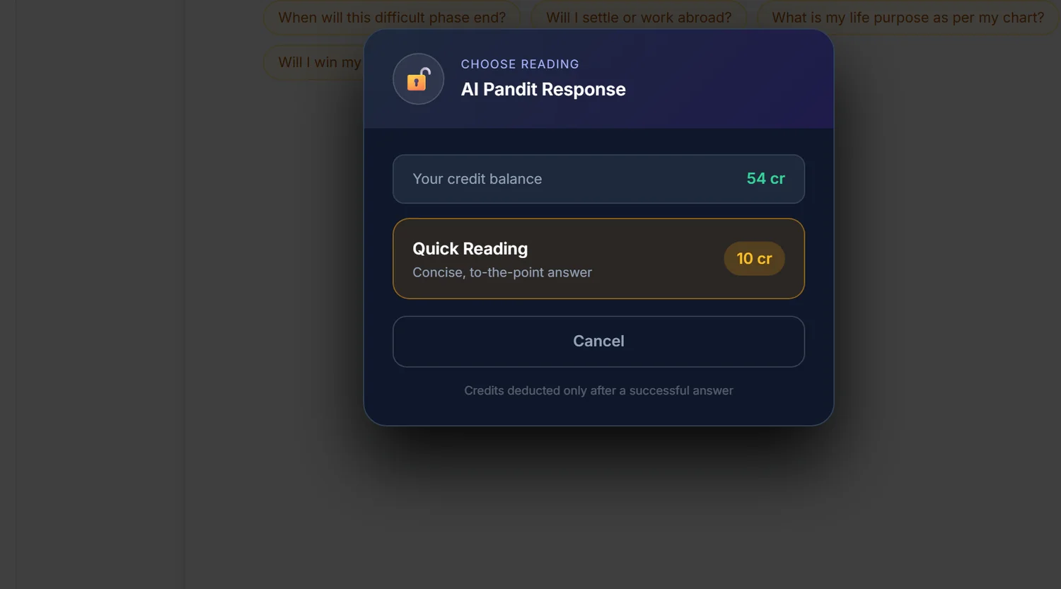 The Choose Reading confirm box: Quick Reading at 10 credits, deducted only after a successful answer.